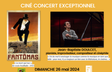 Projection : Fantomas accompagné par JB Doulcet Le 26 mai 2024